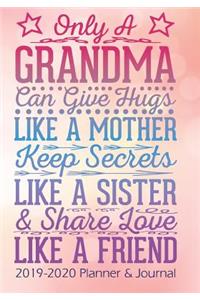 Only A Grandma Can Keep Secrets Like A Friend
