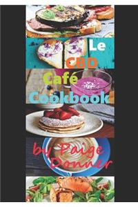 Le CBD Caf� Cookbook