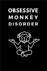 Obsessive Monkey Disorder