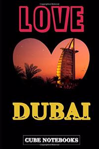 Love Dubai