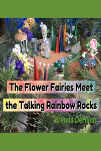 Flower Fairies Meet the Talking Rainbow Rocks