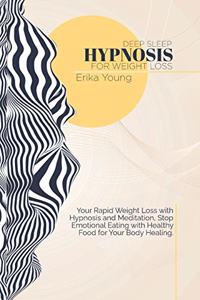 Deep Sleep Hypnosis For Weight Loss