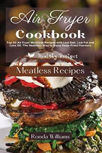 Air Fryer Cookbook - Meatless Recipes