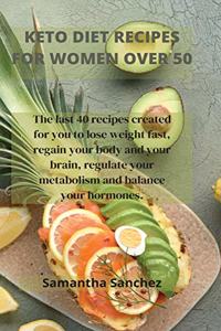 Keto Diet Recipes for Women Over 50