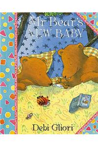 Mr Bear: Mr Bear's New Baby