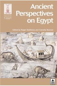 Ancient Perspectives on Egypt