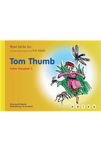 Read Write Inc.: Set 5 Yellow: Colour Storybooks: Tom Thumb