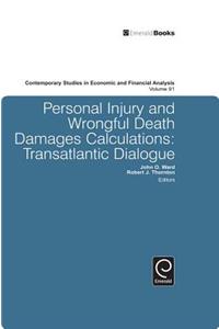 Personal Injury and Wrongful Death Damages Calculations