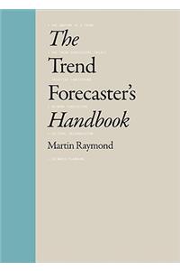 Trend Forecasters Handbook