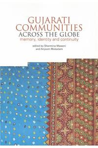 Gujarati Communities Across the Globe