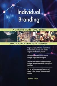 Individual Branding A Complete Guide - 2020 Edition