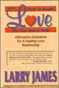 How to Really Love the One You're With