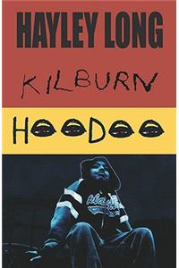 Kilburn Hoodoo