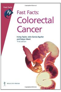 Fast Facts: Colorectal Cancer