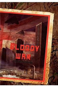 Bloody War