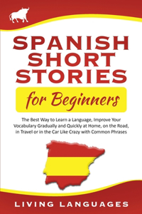 Spanish Short Stories for Beginners