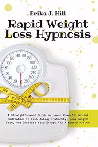 Rapid Weight Loss Hypnosis