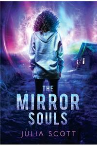 The Mirror Souls
