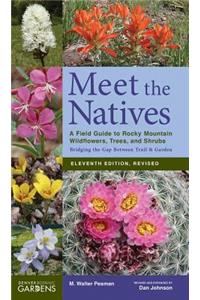 Meet the Natives (Revised & Updated)