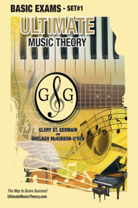 Basic Music Theory Exams Set #1 - Ultimate Music Theory Exam Series