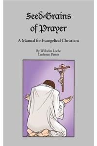 Seed-Grains of Prayer