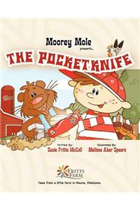 Moorey Mole Presents... the Pocketknife (Paperback)