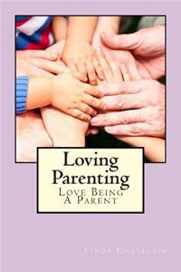 Loving Parenting