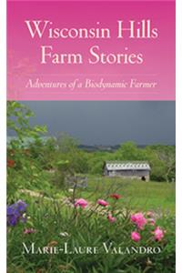 Wisconsin Hills Farm Stories