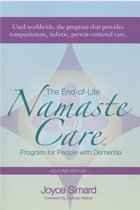 The End-of-Life Namaste Care Program for People with Dementia