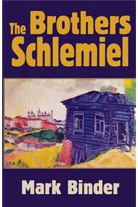 The Brothers Schlemiel