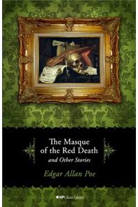 Masque of the Red Death and Other Stories