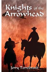 Knights of the Arrowhead