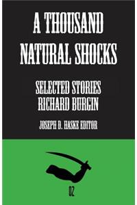A Thousand Natural Shocks