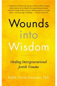 Wounds into Wisdom