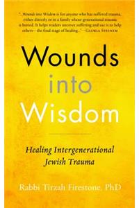 Wounds Into Wisdom