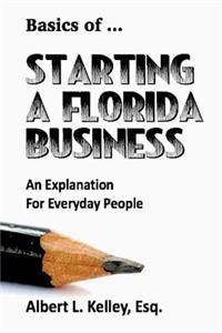 Basics of ... Starting a Florida Business