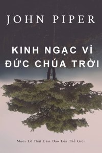 Kinh ngạc vì Đức Chúa Trời