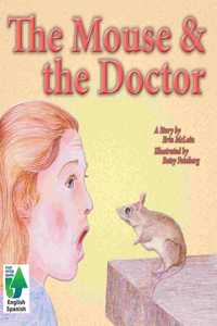 Mouse & the Doctor