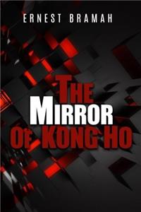 The Mirror of Kong Ho