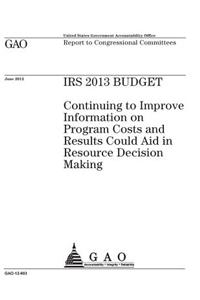 IRS 2013 budget