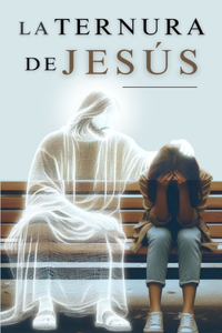 Ternura de Jesús