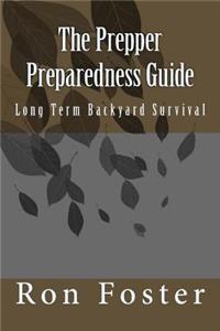 Prepper Preparedness Guide