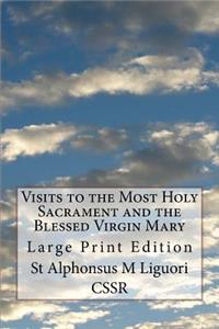 Visits to the Most Holy Sacrament and the Blessed Virgin Mary