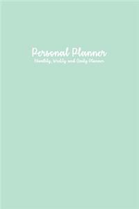 Personal Planner: Monthly, Weekly and Daily Planner: Mint Personal Planner: Planner Notebook 6 X 9, Yearly Planner, Monthly Planner, Weekly Planner, Daily Planner, Cute Planner, Planners and Organizers, Diary Planner, Personal Agenda Planner Organi