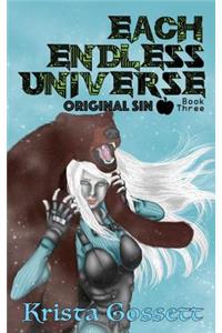 Each Endless Universe