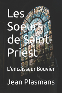 Les Soeurs de Saint-Priest