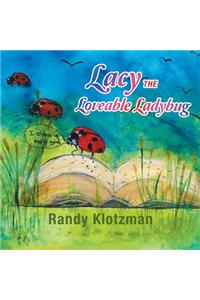 Lacy the Loveable Ladybug