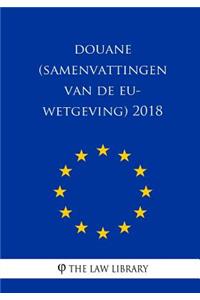 Douane (Samenvattingen van de EU-wetgeving) 2018