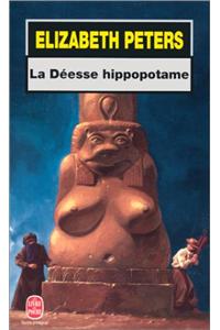 La Deesse Hippopotame