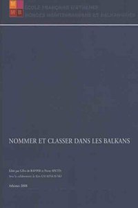 Nommer Et Classer Dans Les Balkans